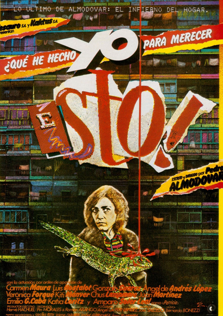 ¿Qué he hecho yo para merecer esto?