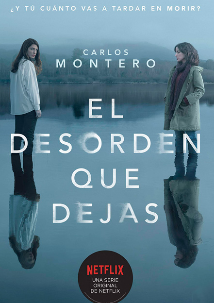 El desorden que dejas